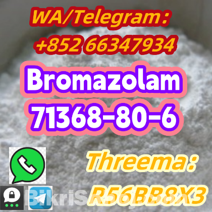 +852 66347934 Bromazolam 71368-80-6 high purity